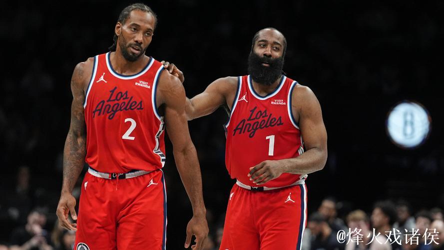 快船121-105轻取篮网 哈登31+4+6伦纳德26分